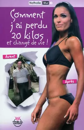 Couverture du produit · Comment j'ai perdu 20 kilos et changé de vie
