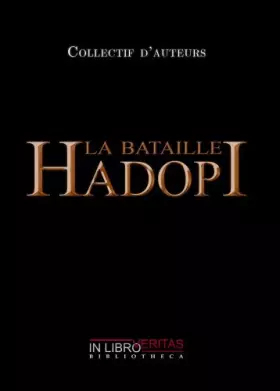 Couverture du produit · La Bataille Hadopi - Version Bronze