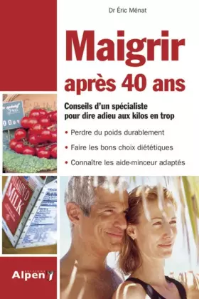 Couverture du produit · Maigrir après 40 ans