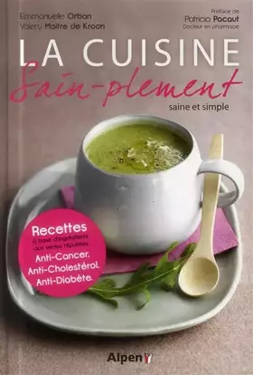 Couverture du produit · La cuisine sain-plement: Saine et simple