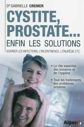 Couverture du produit · Cystite, prostate...enfin les solutions