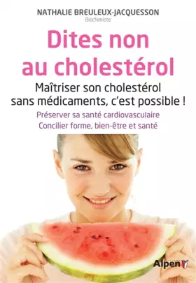 Couverture du produit · dites non au cholesterol