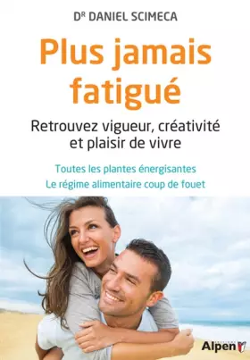 Couverture du produit · plus jamais fatigue