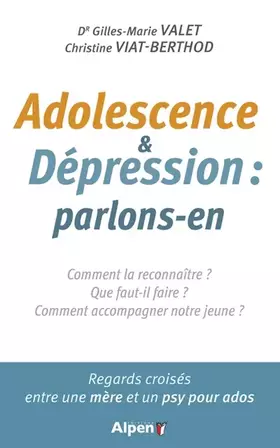 Couverture du produit · adolescence et depression : parlons-en