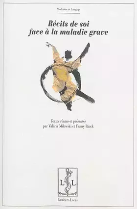 Couverture du produit · Récits de soi face à la maladie grave