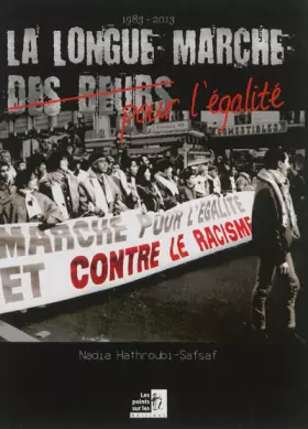 Couverture du produit · 1983-2013 : La longue marche pour l'égalité