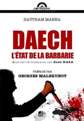 Couverture du produit · DAECH : L'état de la Barbarie