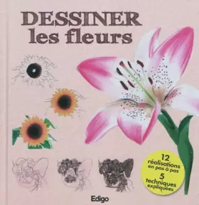 Couverture du produit · Dessiner les Fleurs