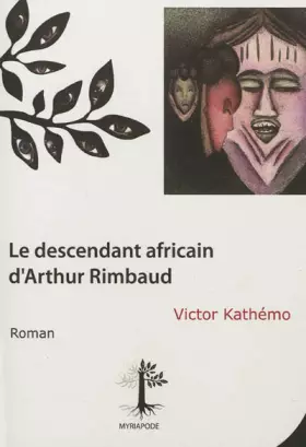 Couverture du produit · Le Descendant Africain d'Arthur Rimbaud
