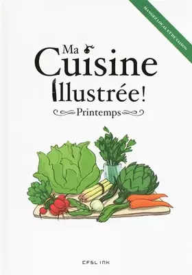 Couverture du produit · MA CUISINE ILLUSTREE PRINTEMPS