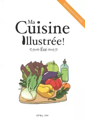 Couverture du produit · MA CUISINE ILLUSTREE ETE