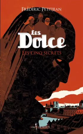 Couverture du produit · Les Dolce, Tome 2 : Les Cinq Secrets