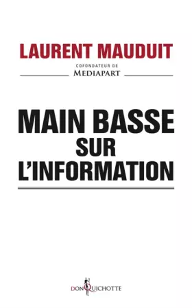 Couverture du produit · Main basse sur l'information