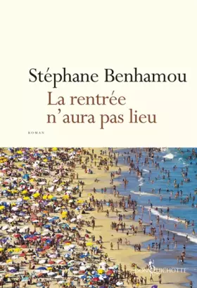Couverture du produit · La Rentrée n'aura pas lieu