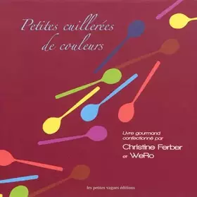 Couverture du produit · Petites cuillerées de couleurs