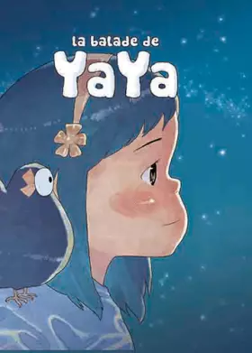 Couverture du produit · La balade de Yaya intégrale tome 1