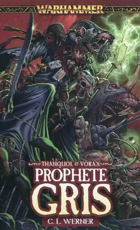 Couverture du produit · Prophète gris: Un roman de Thanquol & Vorax