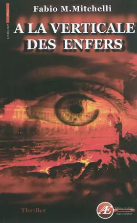 Couverture du produit · A la verticale des enfers