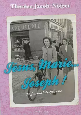 Couverture du produit · Jésus, Marie, joseph !