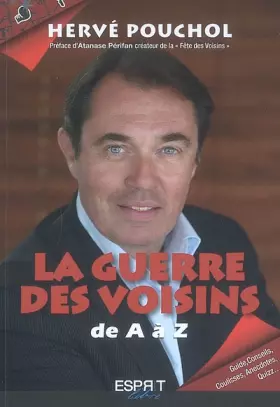 Couverture du produit · Guerre des voisins (la)