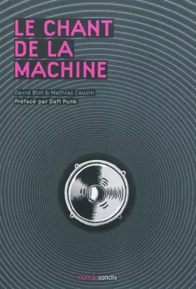 Couverture du produit · Le chant de la machine