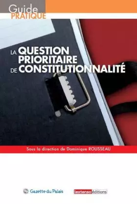 Couverture du produit · La question prioritaire de constitutionnalité