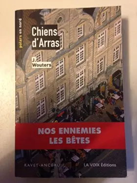 Couverture du produit · Chiens d'Arras tome 6