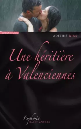 Couverture du produit · Une héritiere à Valenciennes