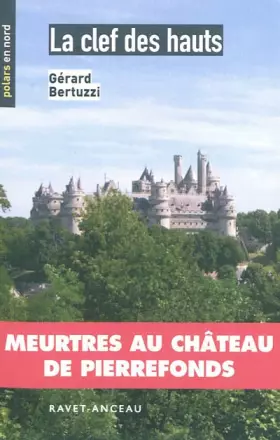 Couverture du produit · La clef des hauts