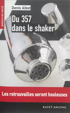 Couverture du produit · Du 357 dans le shaker
