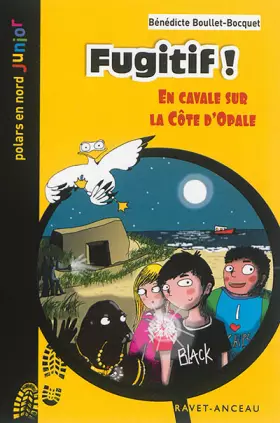 Couverture du produit · Fugitif !
