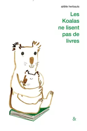 Couverture du produit · Les koalas ne lisent pas de livres
