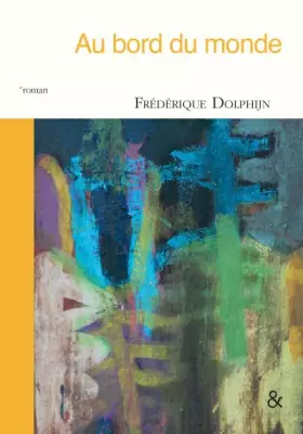 Couverture du produit · Au bord du monde