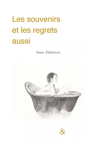 Couverture du produit · Les souvenirs et les regrets aussi