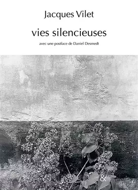 Couverture du produit · Vies silencieuses