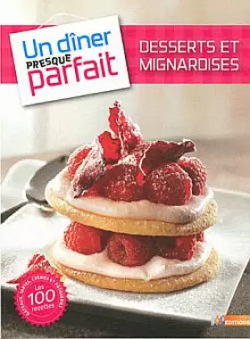 Couverture du produit · Des gâteaux et mignardises presque parfaits