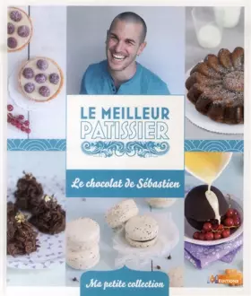 Couverture du produit · LE CHOCOLAT DE SEBASTIEN