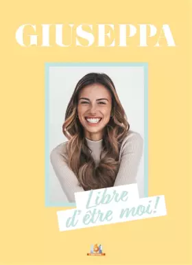 Couverture du produit · Giuseppa Libre d'être moi !