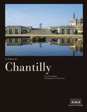 Couverture du produit · Le château de Chantilly