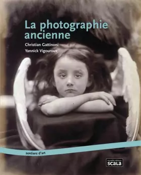 Couverture du produit · La photographie ancienne