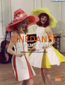 Couverture du produit · Cinédanse: 50 films culte