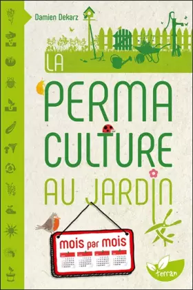Couverture du produit · La Permaculture au jardin mois par mois