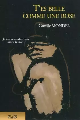 Couverture du produit · T'es belle comme une rose