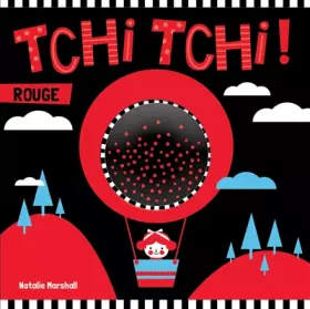 Couverture du produit · TCHI TCHI ! ROUGE
