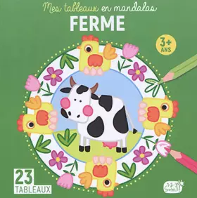 Couverture du produit · LA FERME (MES TABLEAUX EN MANDALAS)
