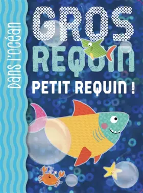 Couverture du produit · Gros requin - petit requin