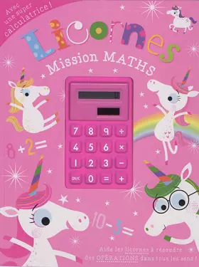 Couverture du produit · Licornes Mission Maths : Avec une super calculatrice !