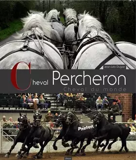Couverture du produit · Cheval Percheron, Cheval du Monde