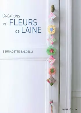 Couverture du produit · Créations en fleurs de laine