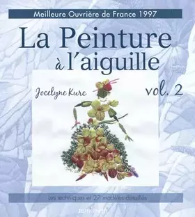 Couverture du produit · Peinture à l'aiguille: Volume 2, Les modèles